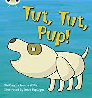 Tut Tut Pup (Rigby Star Phonics:  Phase 2)