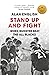 Stand Up And Fight: When Mu...