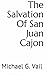 The Salvation Of San Juan C...