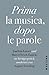 Prima la Musica, dopo le parole by Marcel Reich-Ranicki