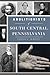 Abolitionists of South Central Pennsylvania by Cooper H. Wingert