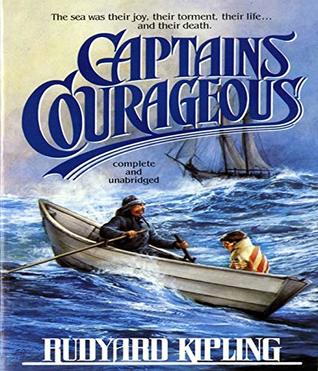 Captains Courageous - (ANNOTATED) [Unabridged Content] [Critical] [Classics Literary]