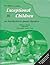 Test Bank to Accompany Exceptional Children; An Introduction ... by William L. Heward