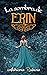 La sombra de Erin (Trilogía...