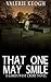 That One May Smile (Garda West, #1)