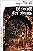 Le Secret Des Pierres