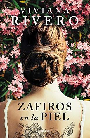 Zafiros en la piel (Spanish Edition)