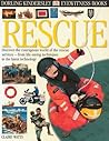 Rescue (DK Eyewitness Books)