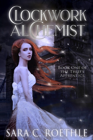 Clockwork Alchemist by Sara Roethle book cover