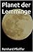 Planet der Lemminge by Reinhard Pfeiffer
