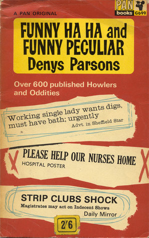 Funny Ha Ha and Funny Peculiar (Paperback)
