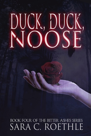 Duck, Duck, Noose (Bitter Ashes, #4)