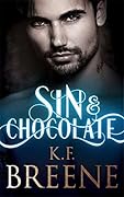Sin & Chocolate (Demigods of San Francisco, #1)