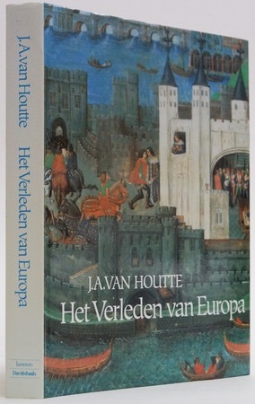 Het Verleden van Europa: Twintig eeuwen sociaal-economische geschiedenis