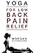 Yoga For Low Back Pain Reli...