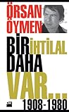Bir İhtilal Daha ...