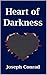 Heart of Darkness