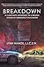 Breakdown: A Clinician's Ex...