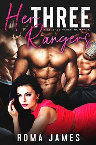 Her Three Rangers (Dare to Share, #1; Men Who Protect, #2)