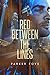 Red Between the Lines