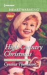 High Country Christmas by Cynthia Thomason