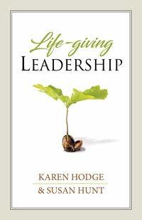 Life-giving Leadership (Perfect Paperback)