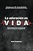 La Adoracion es Vida by Todd Marshall