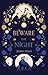 Beware the Night