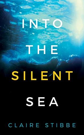 Into The Silent Sea (Kindle Edition)
