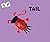 Tail