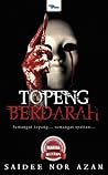 Topeng Berdarah by Saidee Nor Azam
