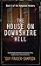 The House on Downshire Hill...