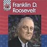 Franklin D. Roosevelt (United States Presidents)