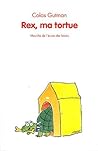 Rex, Ma Tortue Rex, Ma Tortue