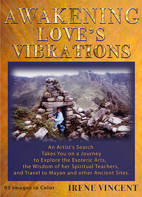 Awakening Love's Vibrations (A Spiritual Journey Trilogy) Color Edition