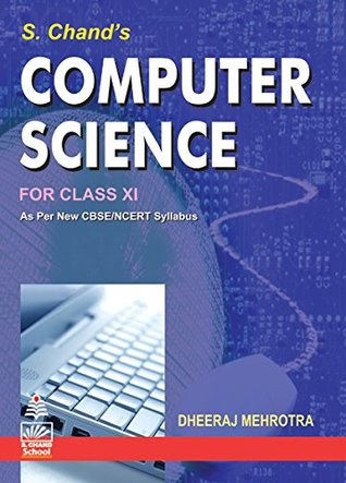 S. Chand’s Computer Science for Class 11 (Kindle Edition)