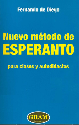 Nuevo método de esperanto para clases y autodidactas