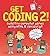 Get Coding 2 Build Five Com...