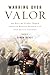 Warring over Valor by Simon Wendt