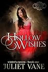Hollow Wishes