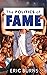 The Politics of Fame
