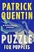 Puzzle for Puppets (The Peter Duluth Mysteries Book 3)
