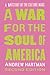 A War for the Soul of America: A History of the Culture Wars
