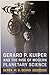 Gerard P. Kuiper and the Rise of Modern Planetary Science