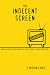 The Indecent Screen: Regula...