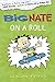 Big Nate All Work and No Play by Lincoln Peirce