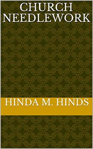 Church Needlework (Kindle Edition)