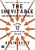 The Inevitable: Làm Chủ Công Nghệ Làm Chủ Tương Lai