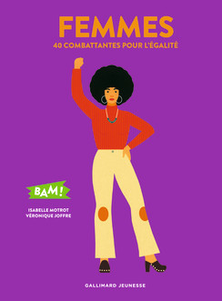 Femmes : 40 combattantes pour l'égalité (Paperback)