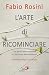 L'arte di ricominciare
